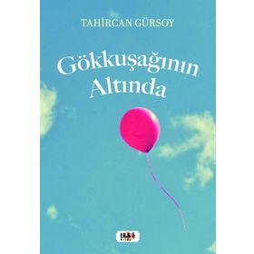 Gökkuşağının Altında Tilki Kitap