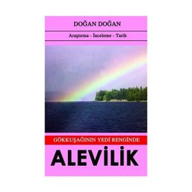 Gökkuşağının Yedi Renginde Alevilik - Doğan Doğan
