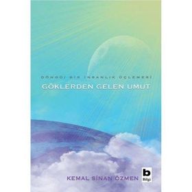 Göklerden Gelen Umut - Kemal Sinan Özmen