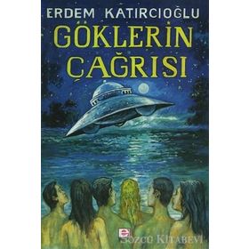 GÖKLERİN ÇAĞRISI - ERDEM KATIRCIOĞLU
