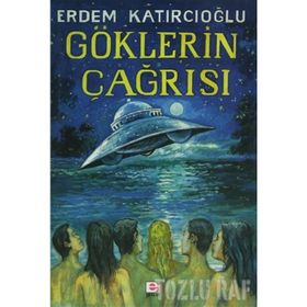 GÖKLERİN ÇAĞRISI - ERDEM KATIRCIOĞLU