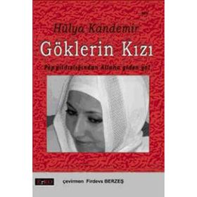 GÖKLERİN KIZI - HÜLYA KANDEMIR