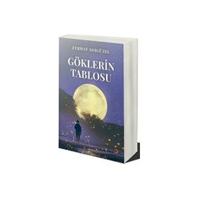 Göklerin Tablosu Ferhat Adıgüzel