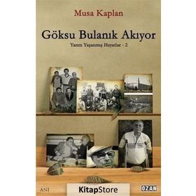Göksu Bulanık Akıyor - Musa Kaplan