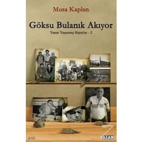 Göksu Bulanık Akıyor - Musa Kaplan