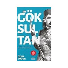 Göksultan 2. Abdülhamid Han'ın Şahsiyeti Devlet Adamlığı ve Hilafet Siyaseti - Ozan Bodur
