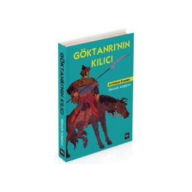 Göktanrı’nın Kılıcı - Hüseyin Adıgüzel