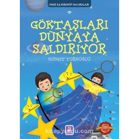 Göktaşları Dünyaya Saldırıyor