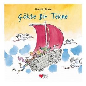 Gökte Bir Tekne - Ciltli - Quentin Blake