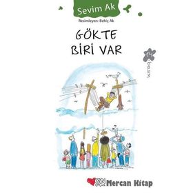 GÖKTE BIRI VAR - SEVIM AK