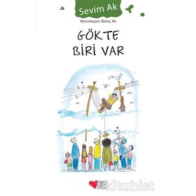 GÖKTE BIRI VAR - SEVIM AK