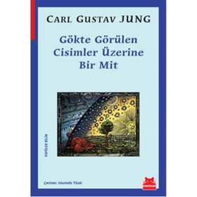 Gökte Görülen Cisimler Üzerine Bir Mit - Carl Gustav Jung