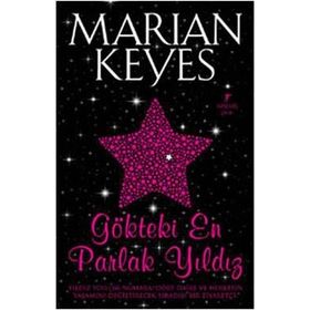 GÖKTEKİ EN PARLAK YILDIZ - MARIAN KEYES