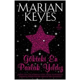GÖKTEKİ EN PARLAK YILDIZ - MARIAN KEYES