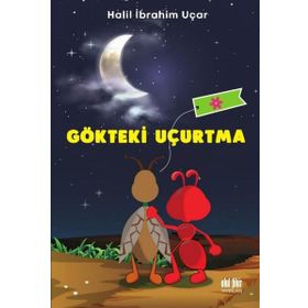 Gökteki Uçurtma İbrahim Halil Uçar