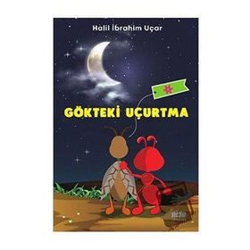 Gökteki Uçurtma İbrahim Halil Uçar