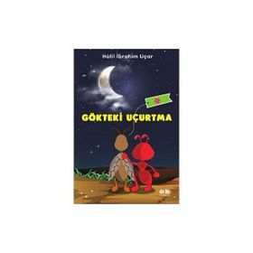 Gökteki Uçurtma İbrahim Halil Uçar
