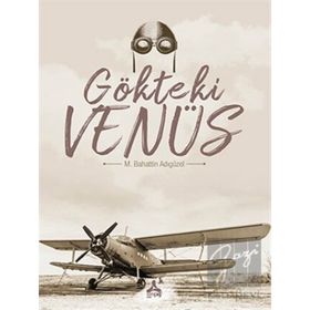 Gökteki Venüs - M.Bahattin Adıgüzel