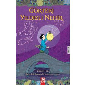 Gökteki Yıldızlı Nehir - Grace Lin