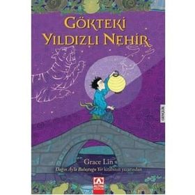 Gökteki Yıldızlı Nehir - Grace Lin