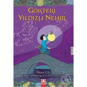 Gökteki Yıldızlı Nehir - Grace Lin