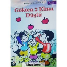 Gökten 3 Elma Düştü - Sultan İliş Bedelcigil