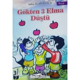 Gökten 3 Elma Düştü - Sultan İliş Bedelcigil