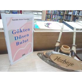 Gökten Düşen Bulut - Sacide Aslan Kuşoğlu