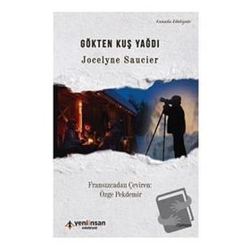 Gökten Kuş Yağdı Jocelyne Saucier