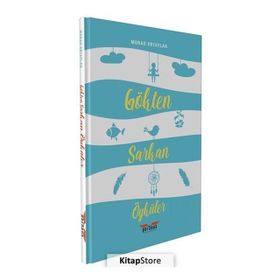 Gökten Sarkan Öyküler - Murad Ertaylan