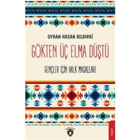 Gökten Üç Elma - Oyhan Hasan Bıldırki