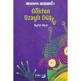 Gökten Uzaylı Düştü - Aytül Akal