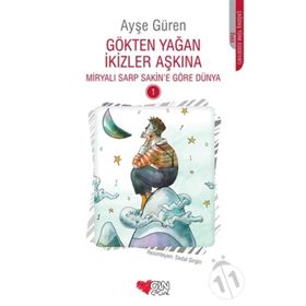 Gökten Yağan İkizler Aşkına - Ayşe Güren
