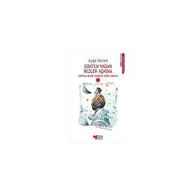 Gökten Yağan İkizler Aşkına - Ayşe Güren