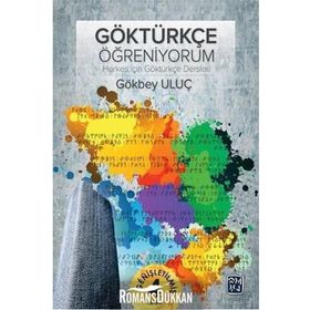 Göktürkçe Öğreniyorum - Gökbey Uluç