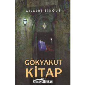 GÖKYAKUT KITAP - GILBERT SINOUE