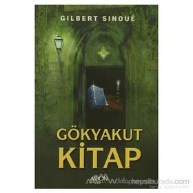 GÖKYAKUT KITAP - GILBERT SINOUE