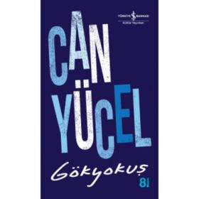 GÖKYOKUŞ - CAN YÜCEL