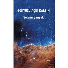 Gökyüzü Açık Kalsın - Selami Şimşek