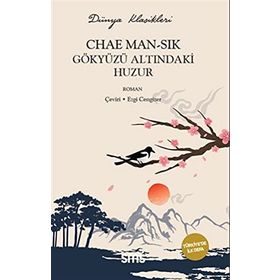 Gökyüzü Altındaki Huzur - Chae Man-Sik