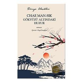Gökyüzü Altındaki Huzur - Chae Man-Sik