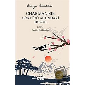 Gökyüzü Altındaki Huzur - Chae Man-Sik