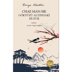Gökyüzü Altındaki Huzur - Chae Man-Sik