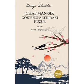 Gökyüzü Altındaki Huzur - Chae Man-Sik