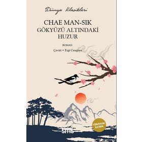 Gökyüzü Altındaki Huzur - Chae Man-Sik