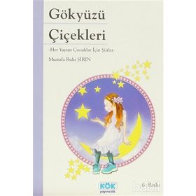 Gökyüzü Çiçekleri - Mustafa Ruhi Şirin