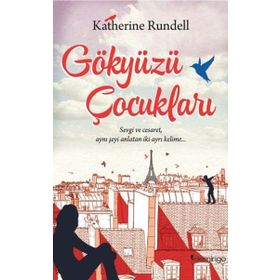 Gökyüzü Çocukları - Katherine Rundell