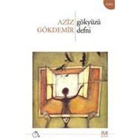 GÖKYÜZÜ DEFNI - AZIZ GÖKDEMIR
