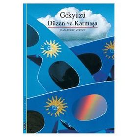 GÖKYÜZÜ, DÜZEN VE KARMAŞA - JEAN-PIERRE VERDET