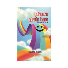 Gökyüzü Gülsün Bana - Fahrettin Koyuncu